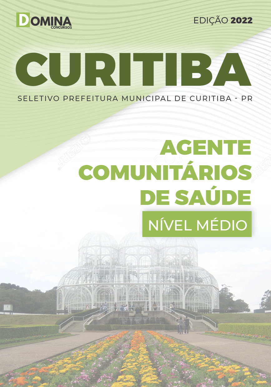 Apostila Digital Pref Curitiba PR 2022 Agente Comunitário Saúde