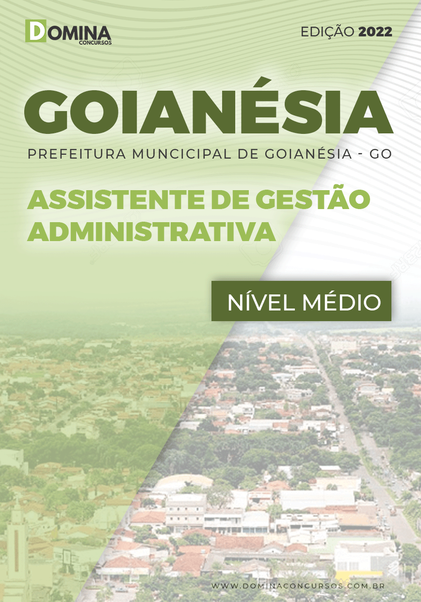 Apostila Pref Goianésia GO 2022 Assistente Gestão Educativa