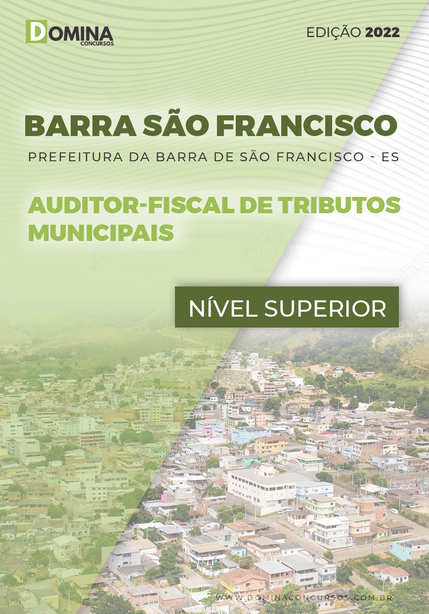 Apostila Pref Barra São Francisco ES 2022 Auditor Fiscal Trib Municipais