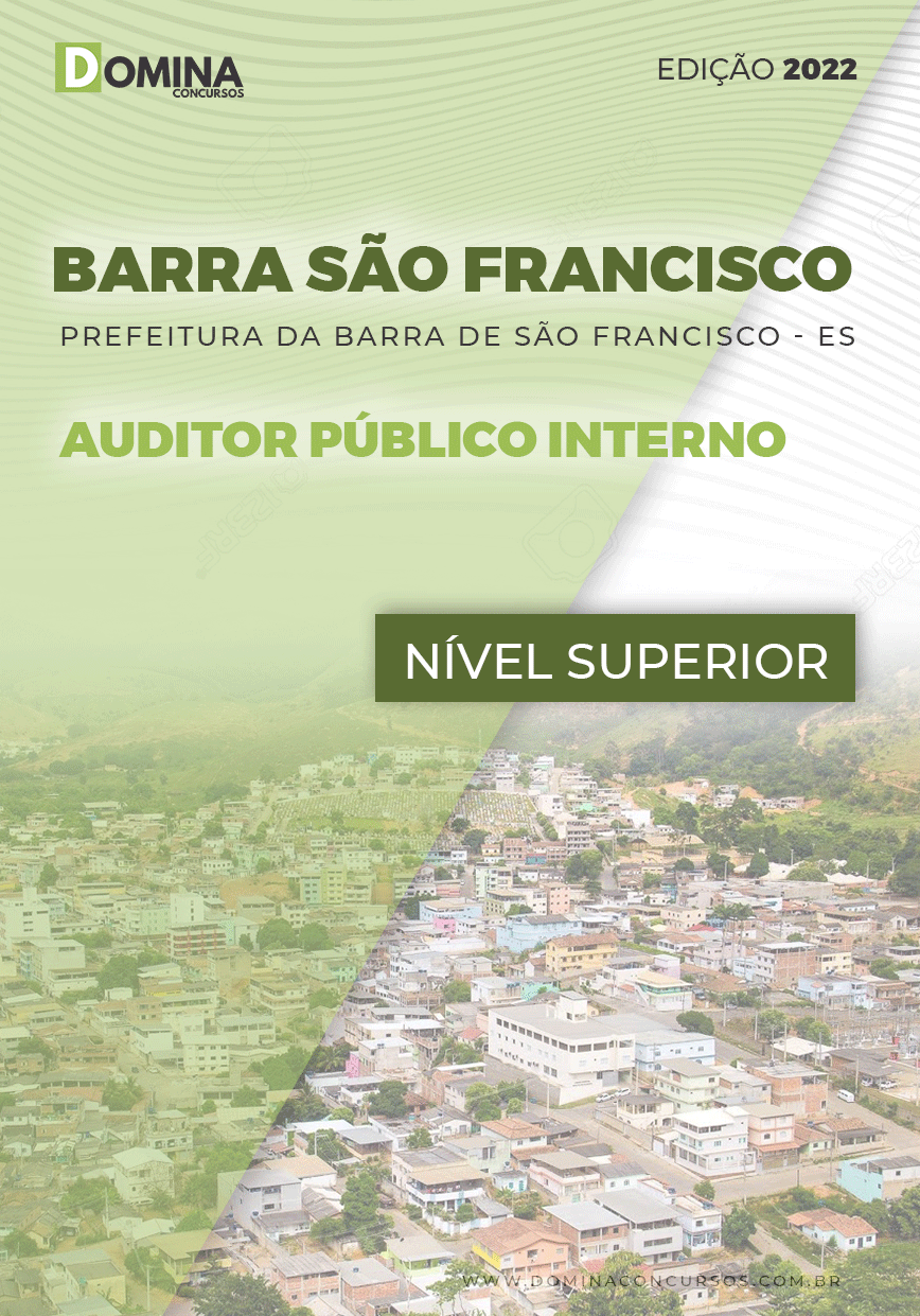 Apostila Pref Barra São Francisco ES 2022 Auditor Público Interno
