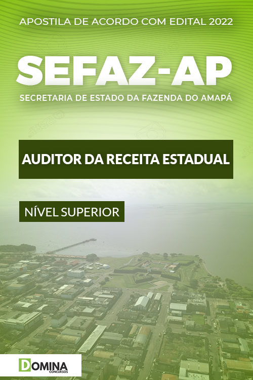 Apostila Digital SEFAZ AP 2022 Auditor Receita Estadual