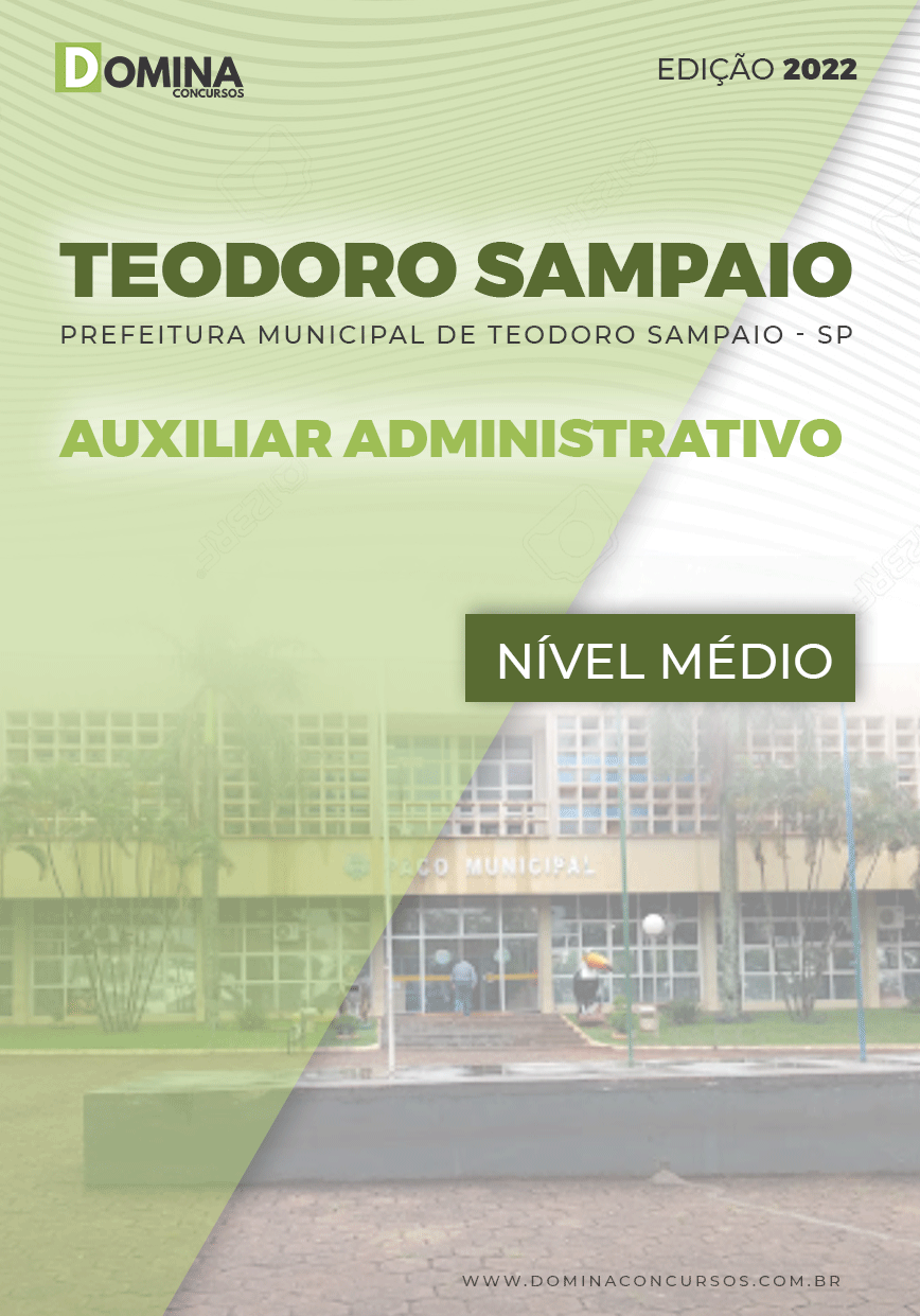 Apostila Pref Teodoro Sampaio SP 2022 Auxiliar Administrativo