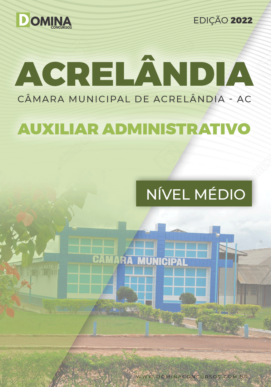 Apostila Câmara Acrelândia AC 2022 Auxiliar Administrativo