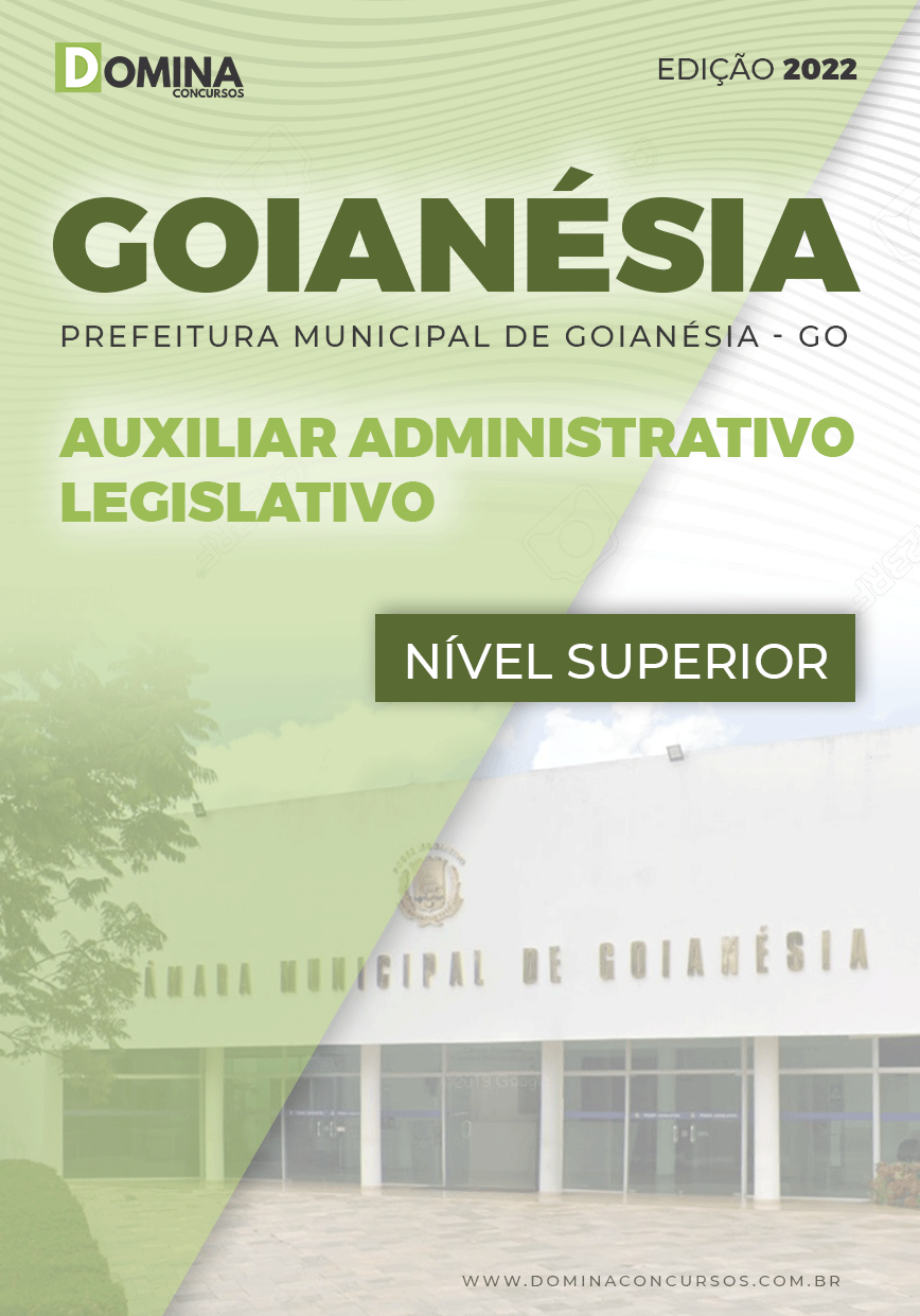 Apostila Câmara Goianésia GO 2022 Auxiliar Administrativo Legislativo