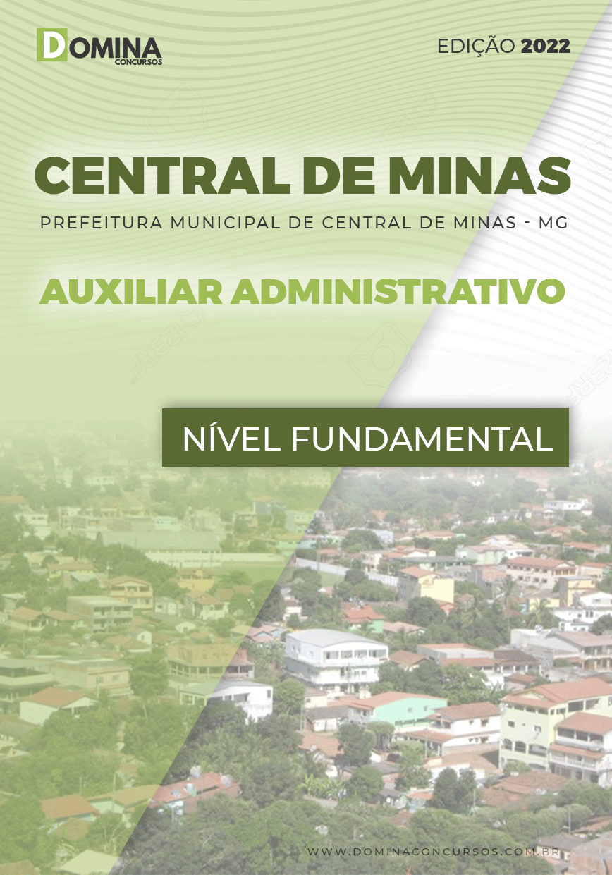 Apostila Pref Central Minas MG 2022 Auxiliar Administrativo