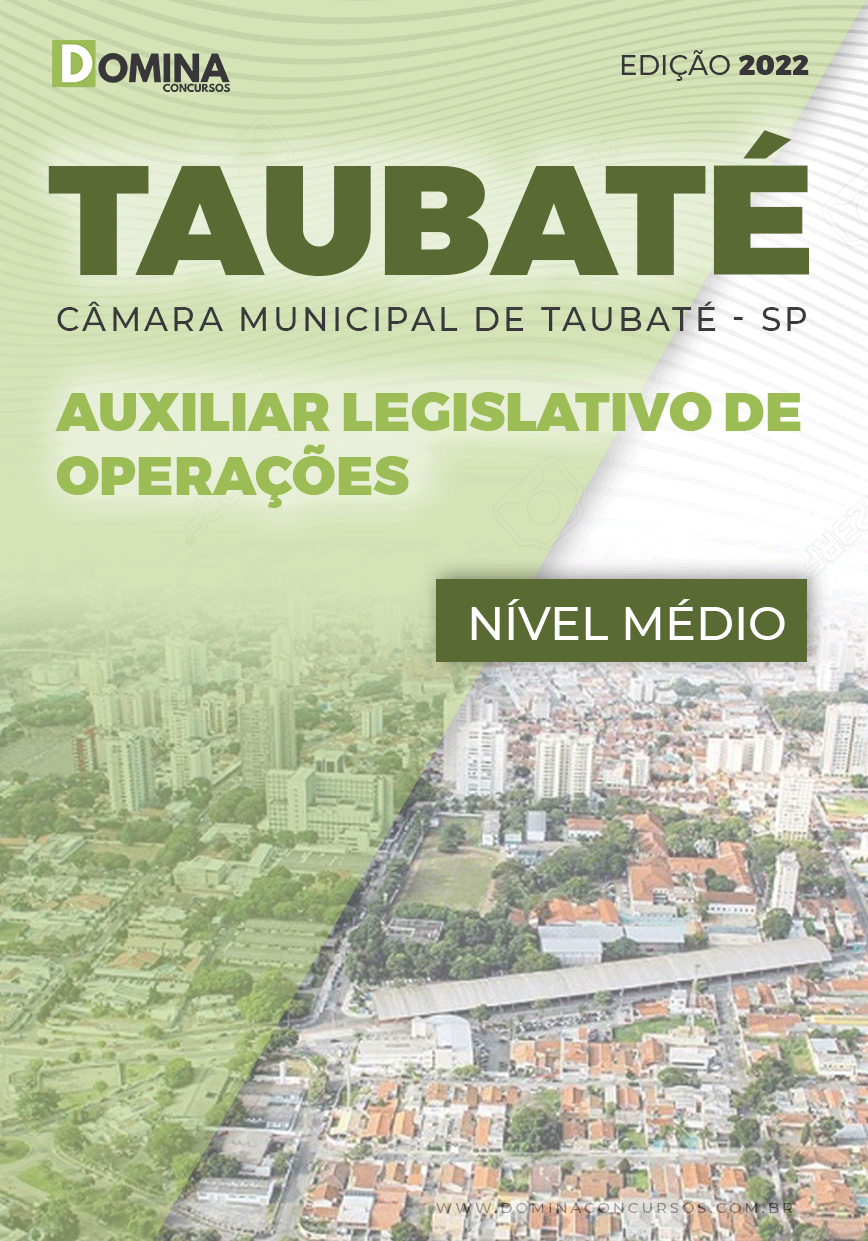Apostila Câmara Taubaté SP 2022 Auxiliar Legislativo Operações
