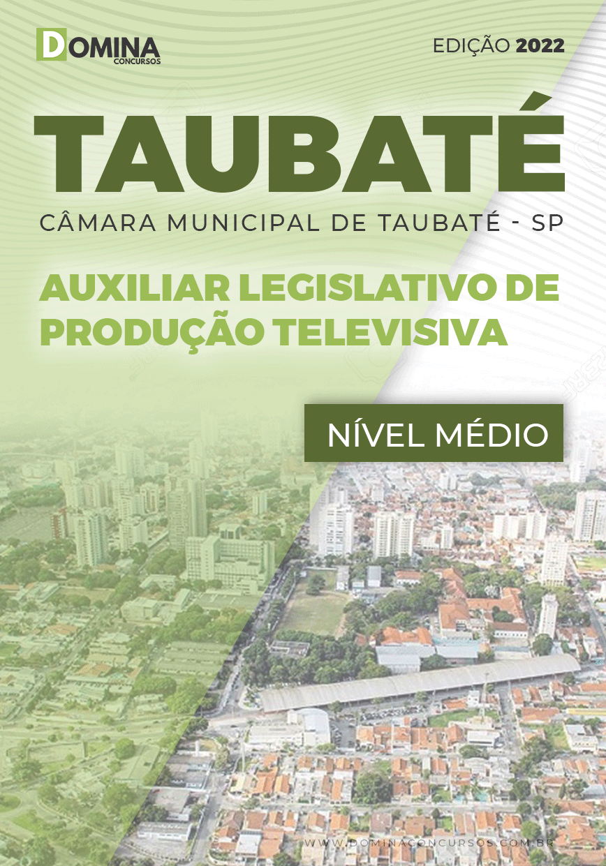 Apostila Câmara Taubaté SP 2022 Auxiliar Legislativo Produção Televisiva