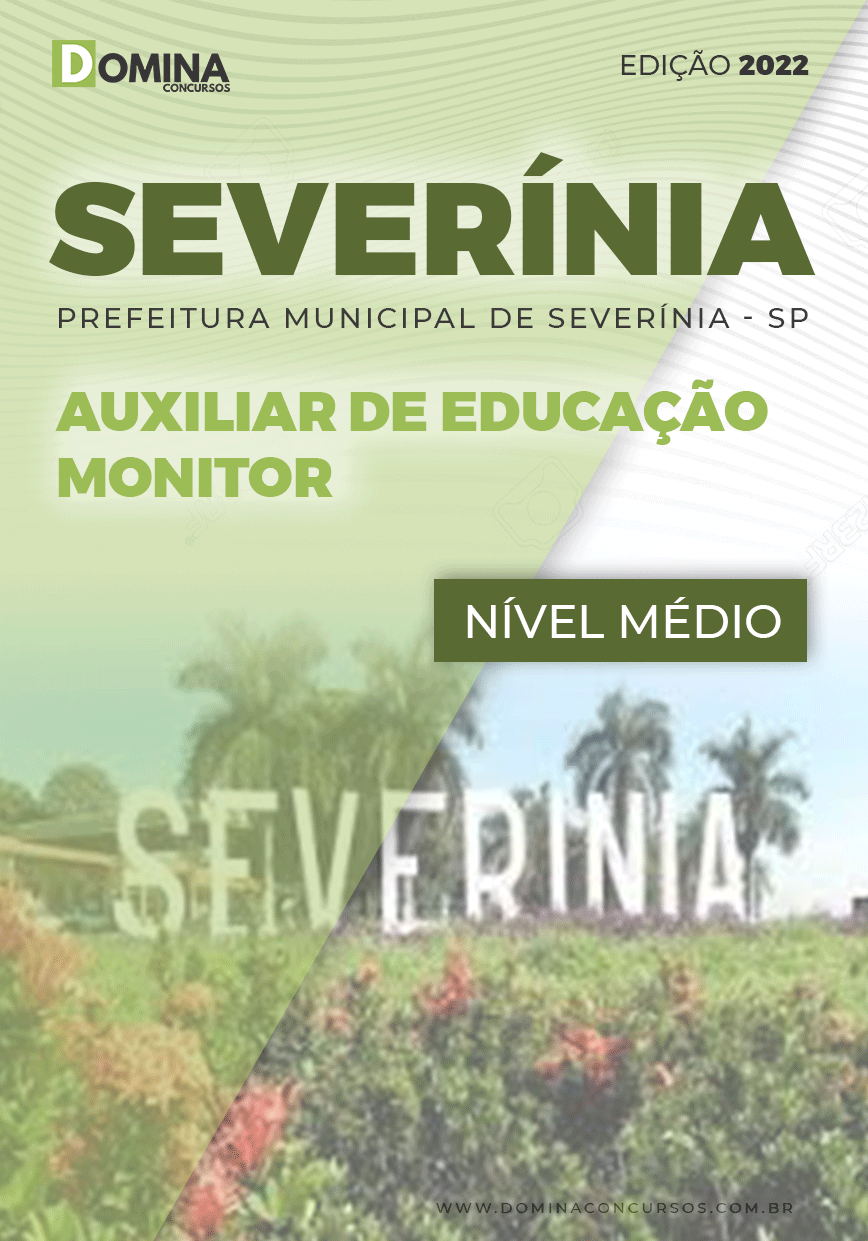 Apostila Pref Severínia SP 2022 Auxiliar Educação Monitor