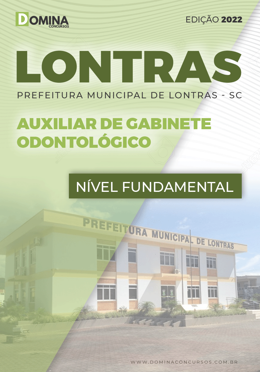 Apostila Pref Londras SC 2022 Auxiliar Gabinete Odontológico