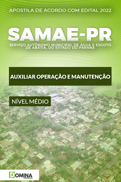 Apostila Concurso SAMAE PR 2022 Auxiliar Operação Manutenção