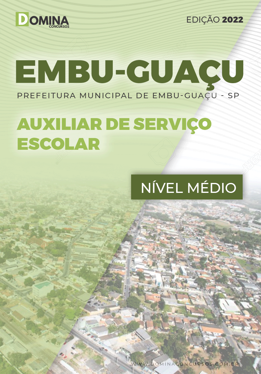 Apostila Pref Embu Guaçu SP 2022 Auxiliar Serviço Escolar