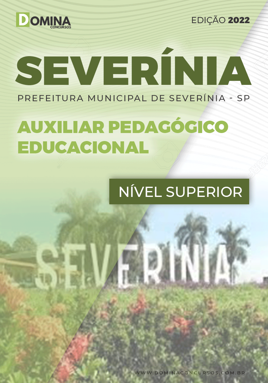 Apostila Pref Severínia SP 2022 Auxiliar Pedagogo Educacional