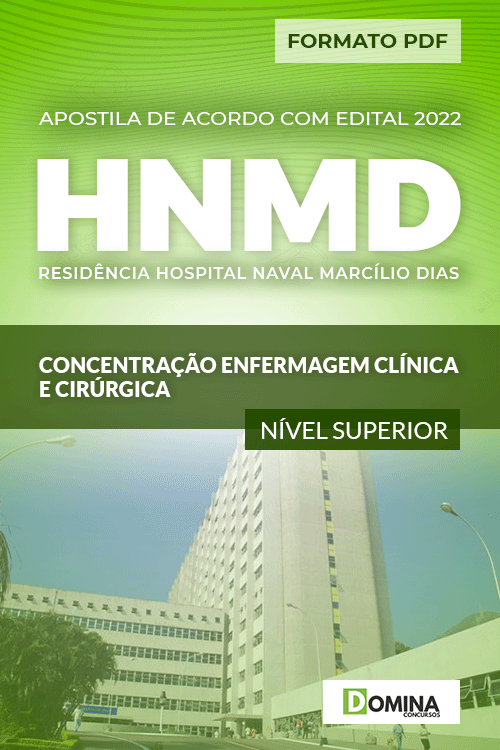 Apostila Residência HNMD 2022 Concentração Enferm Clínica Cirúrgica