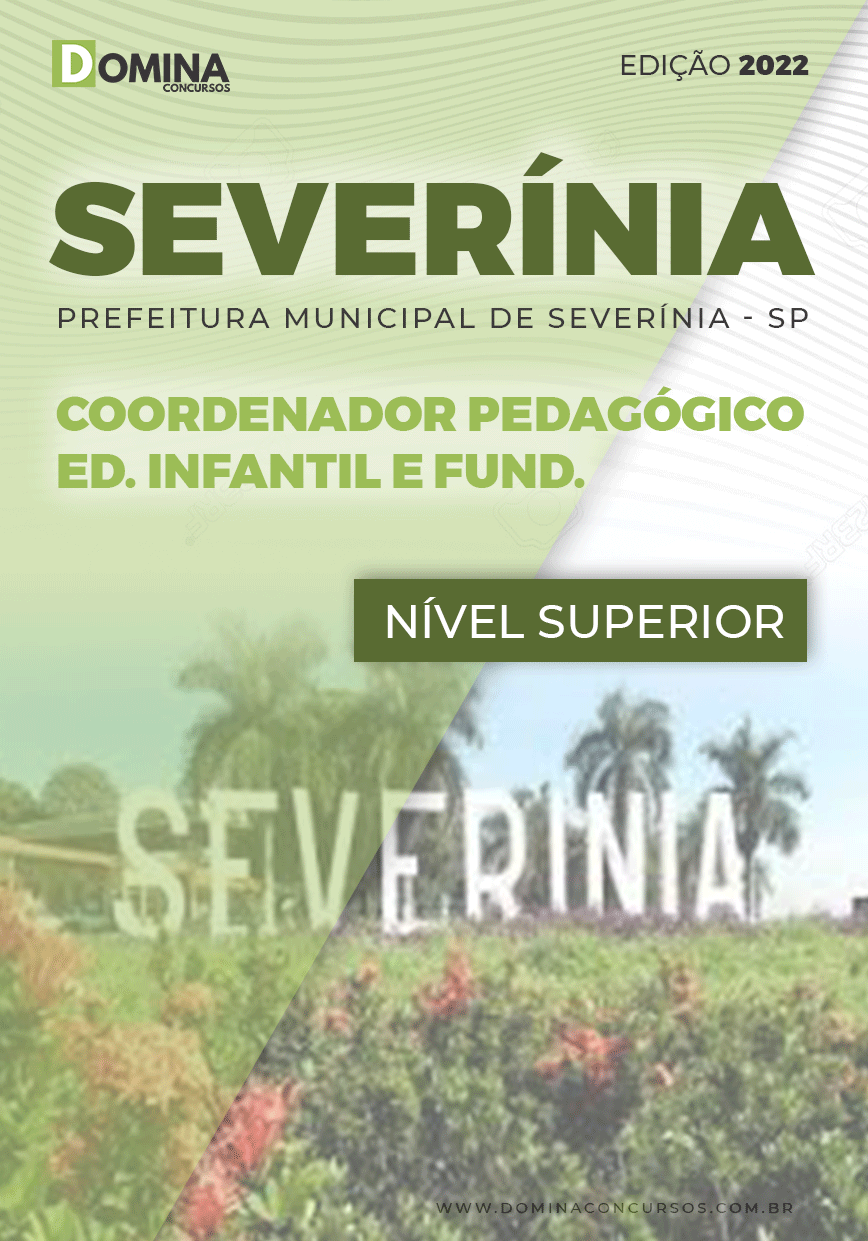 Apostila Pref Severínia SP 2022 Coordenador Pedag Ensino Fundamental
