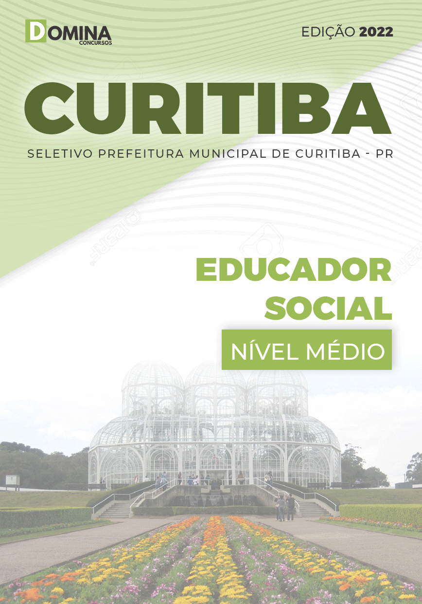Apostila Concurso Pref Curitiba PR 2022 Educador Social