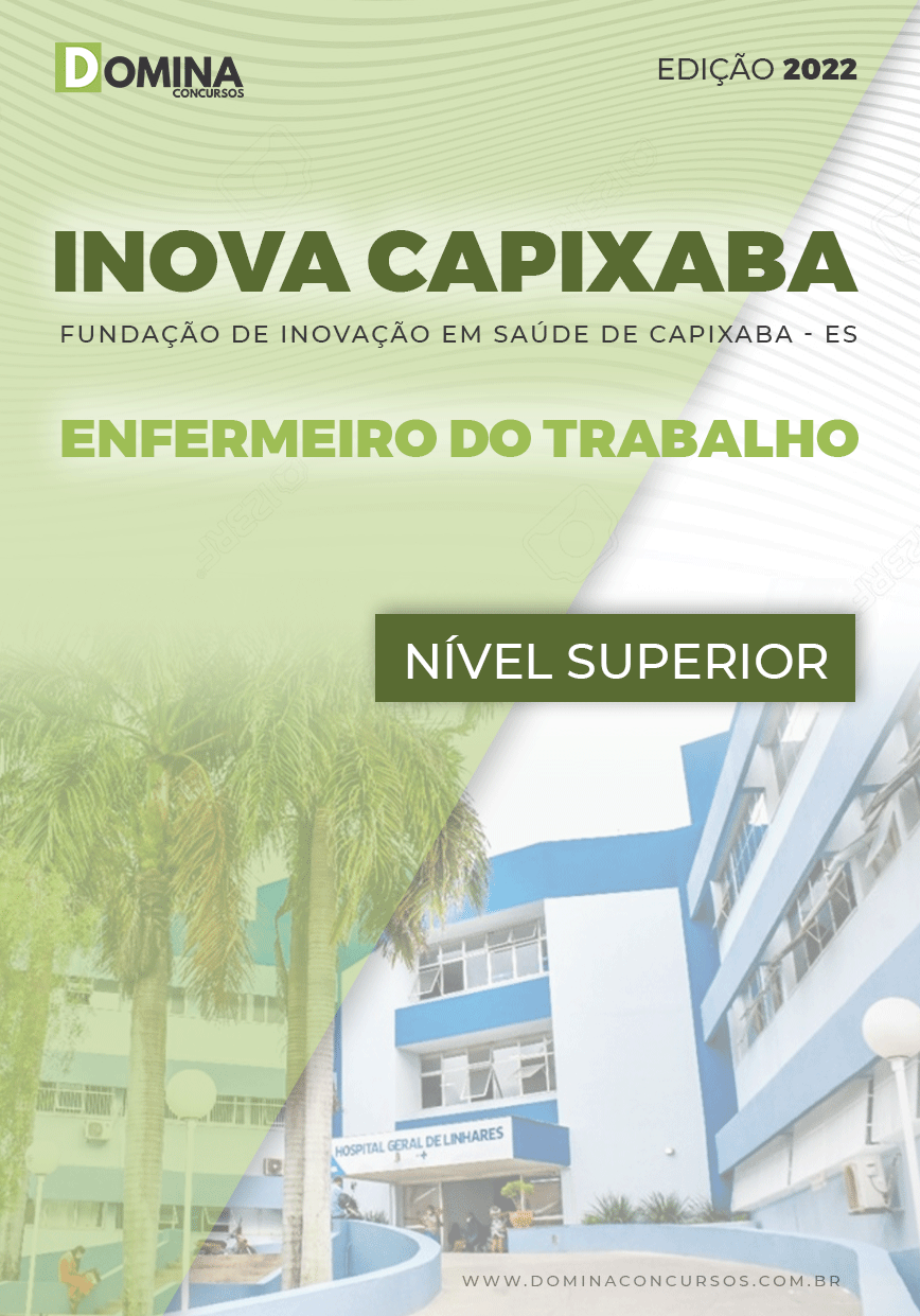 Apostila INOVA Capixaba ES 2022 Enfermeiro Trabalho