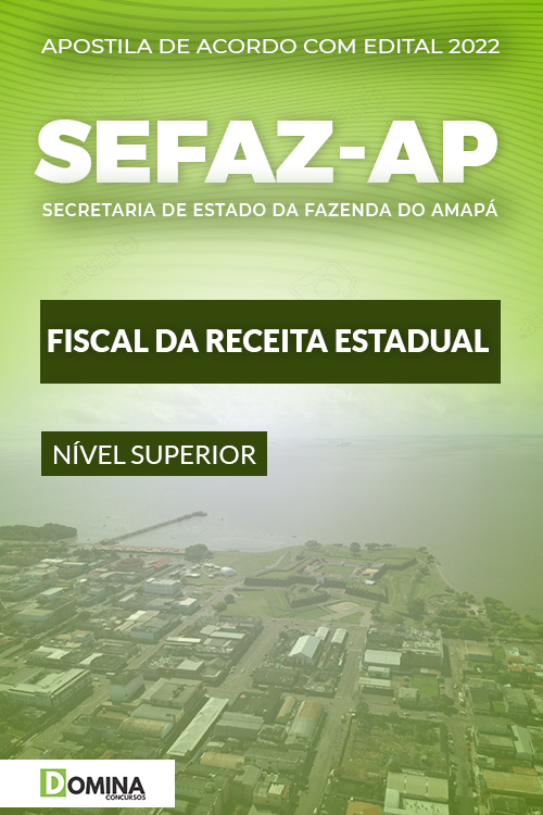 Apostila Digital SEFAZ AP 2022 Fiscal Receita Estadual