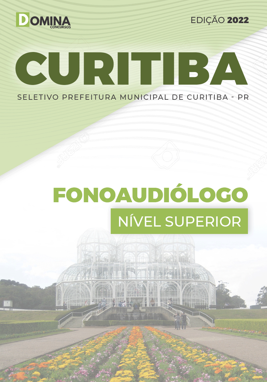 Apostila Digital Pref Curitiba PR 2022 Fonoaudiólogo