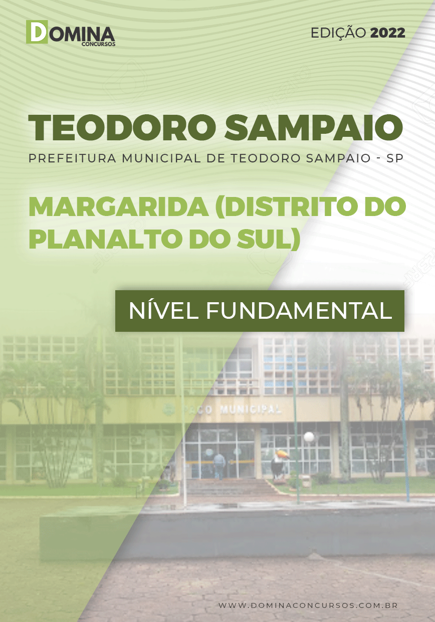 Apostila Pref Teodoro Sampaio SP 2022 Margarida Distrito Planalto Sul