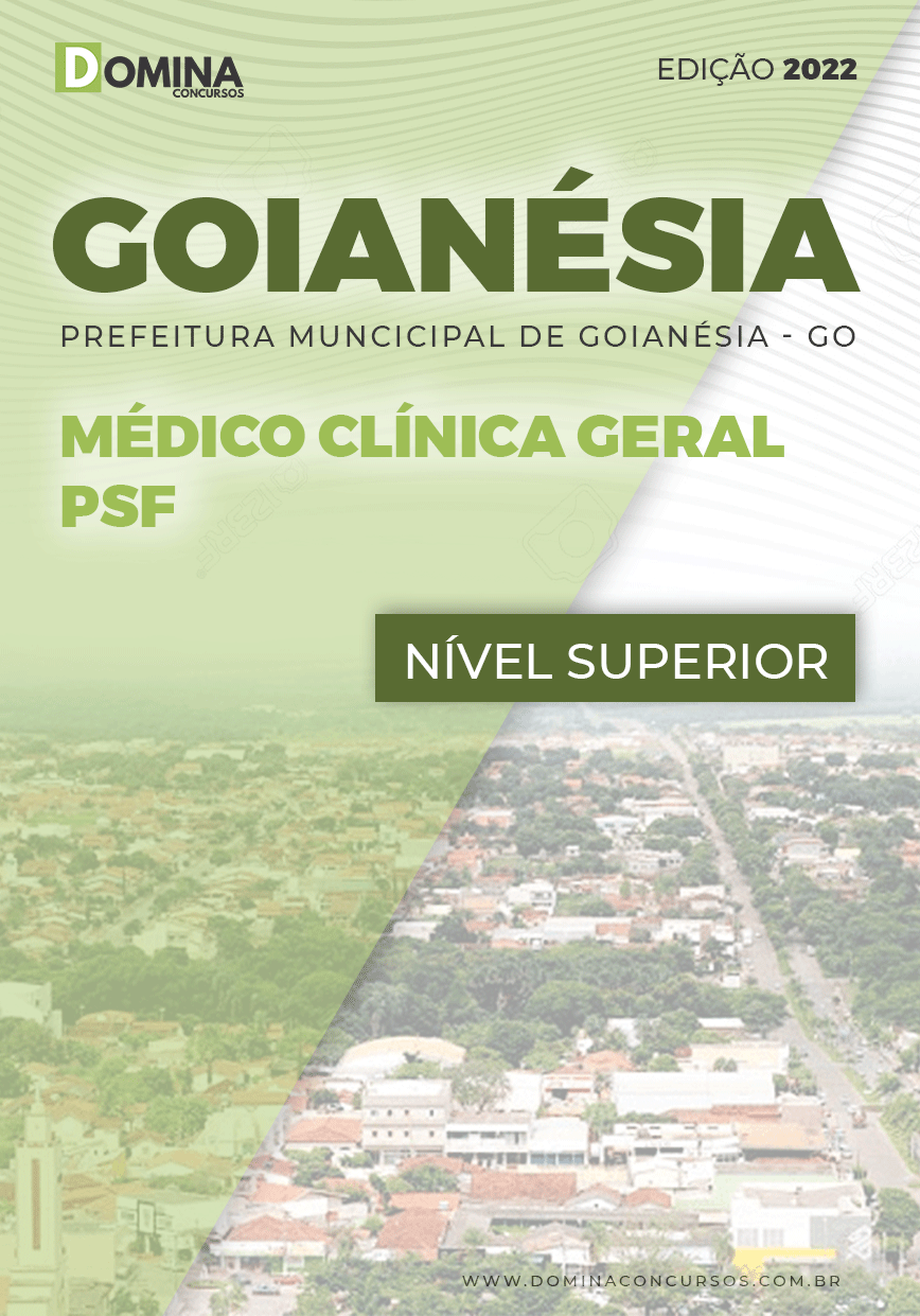 Apostila Pref Goianésia GO 2022 Médico Clínico Geral PSF