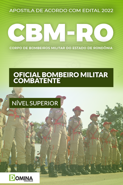 Apostila CBM RO 2022 Oficial Bombeiro Militar Combatente