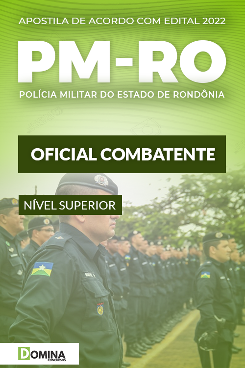 Apostila PM RO 2022 Oficial Combatente Polícia Militar