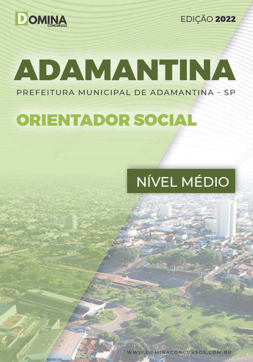 Apostila Pref Adamantina SP 2022 Orientador Social