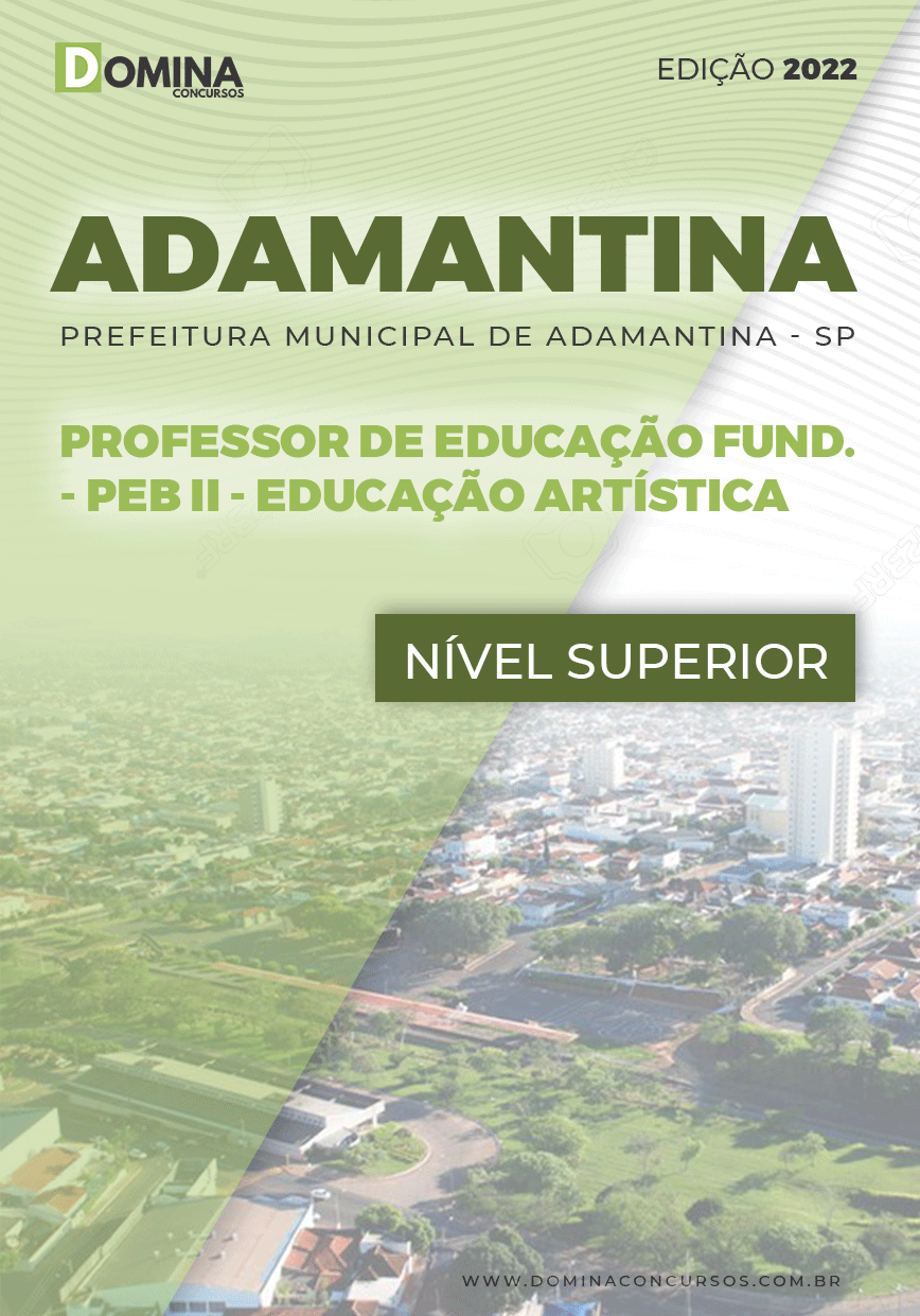 Apostila Pref Adamantina SP 2022 Prof Educ Fund PEB II Educ Artística