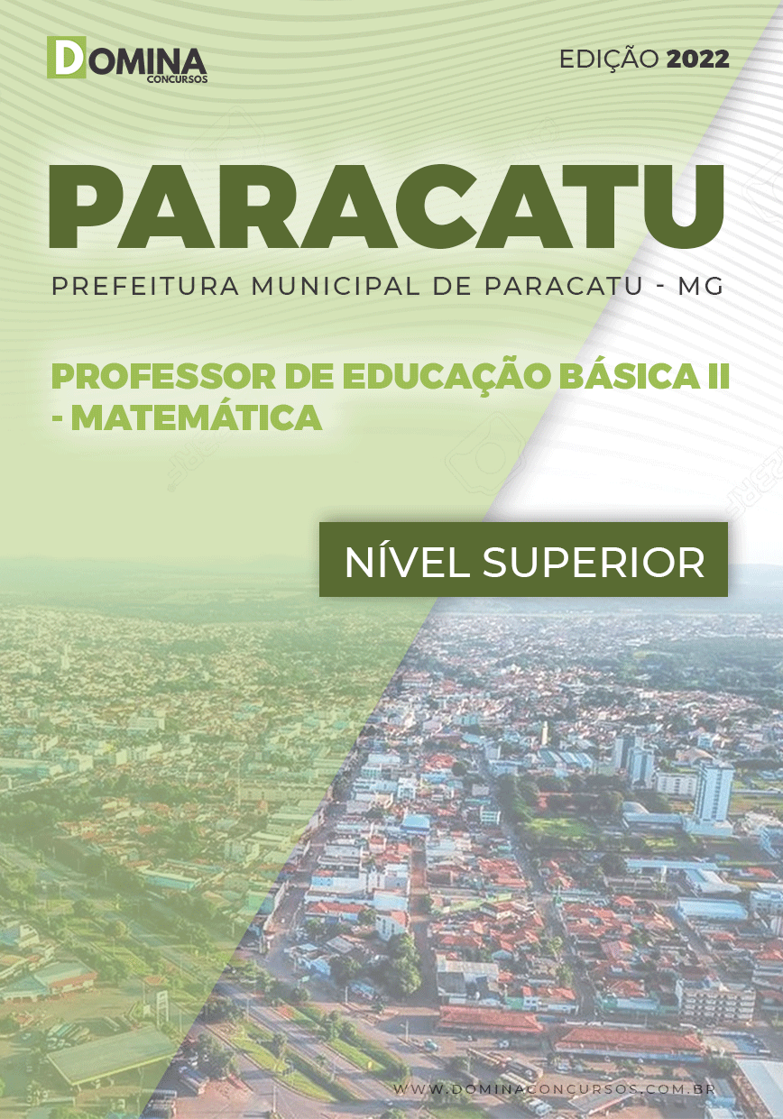 Apostila Pref Paracatu MG 2022 Prof Educ Básica II Matemática