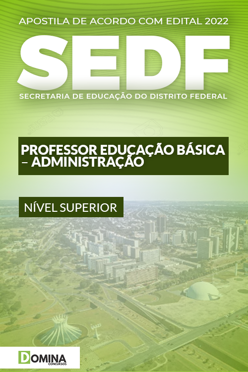 Apostila SEDF 2022 Professor Educação Básica Administração
