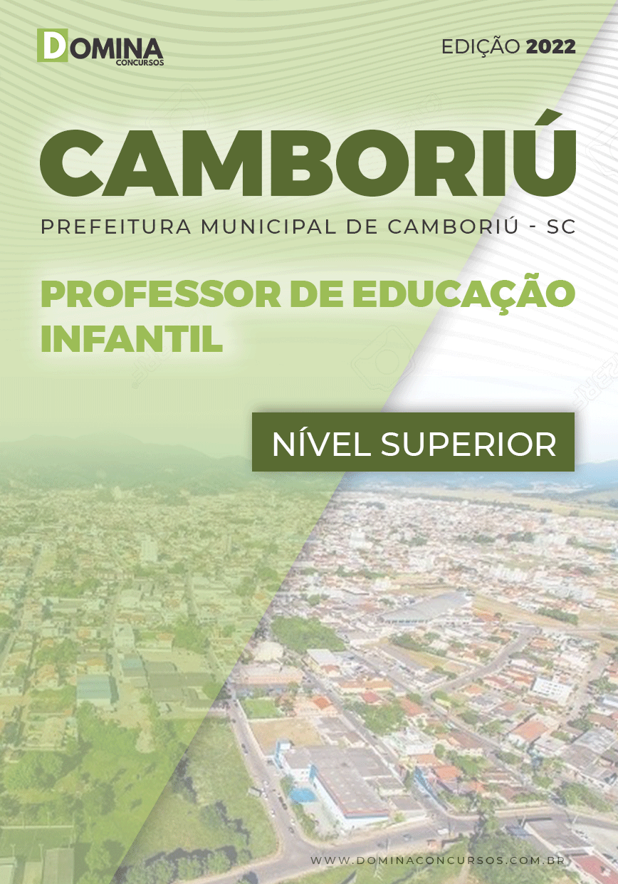 Apostila Pref Camboriú SC 2022 Professor Educação Infantil