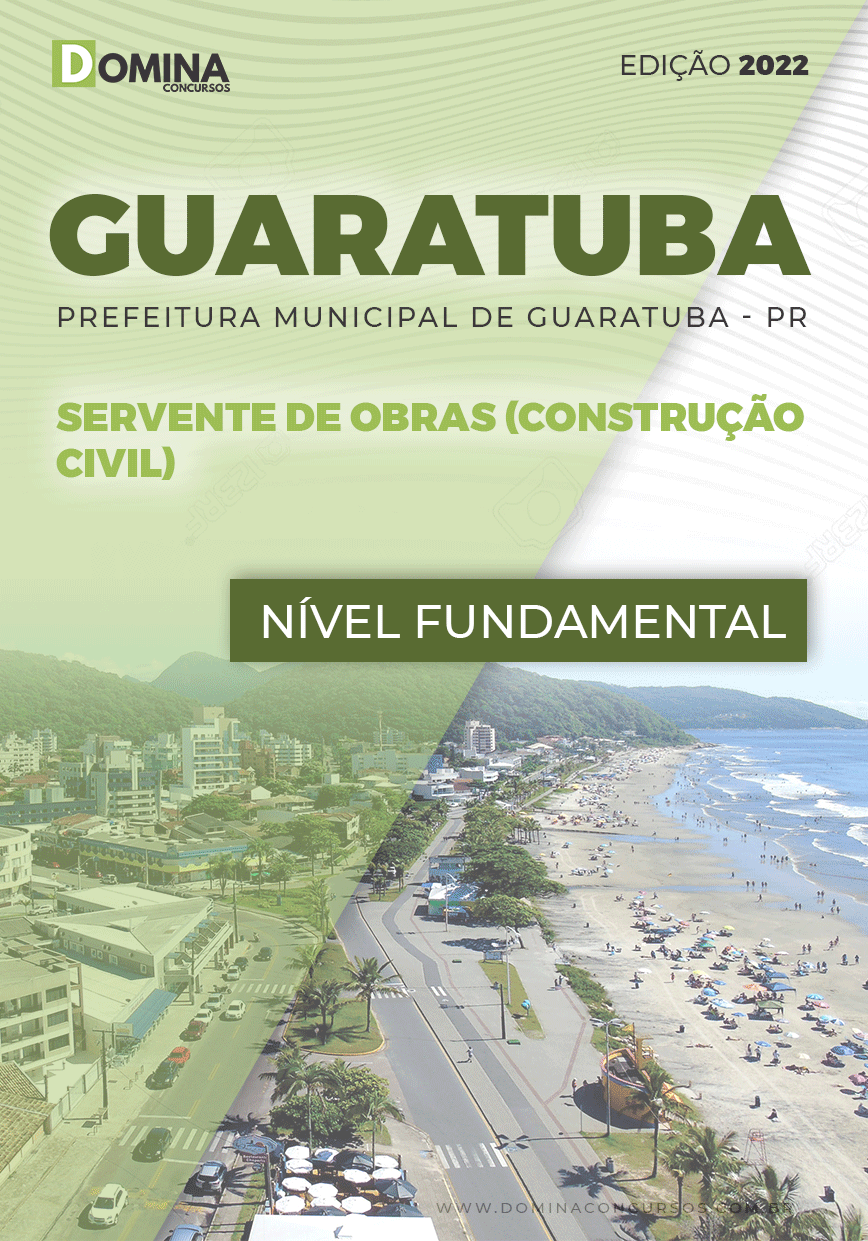 Apostila Pref Guaratuba PR 2022 Servente Obras Construção Civil