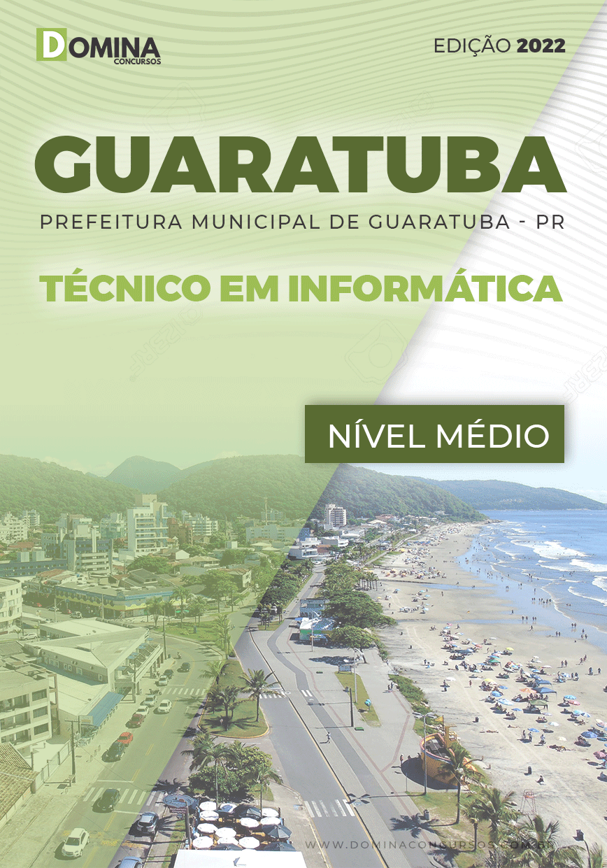 Apostila Digital Pref Guaratuba PR 2022 Técnico Informática