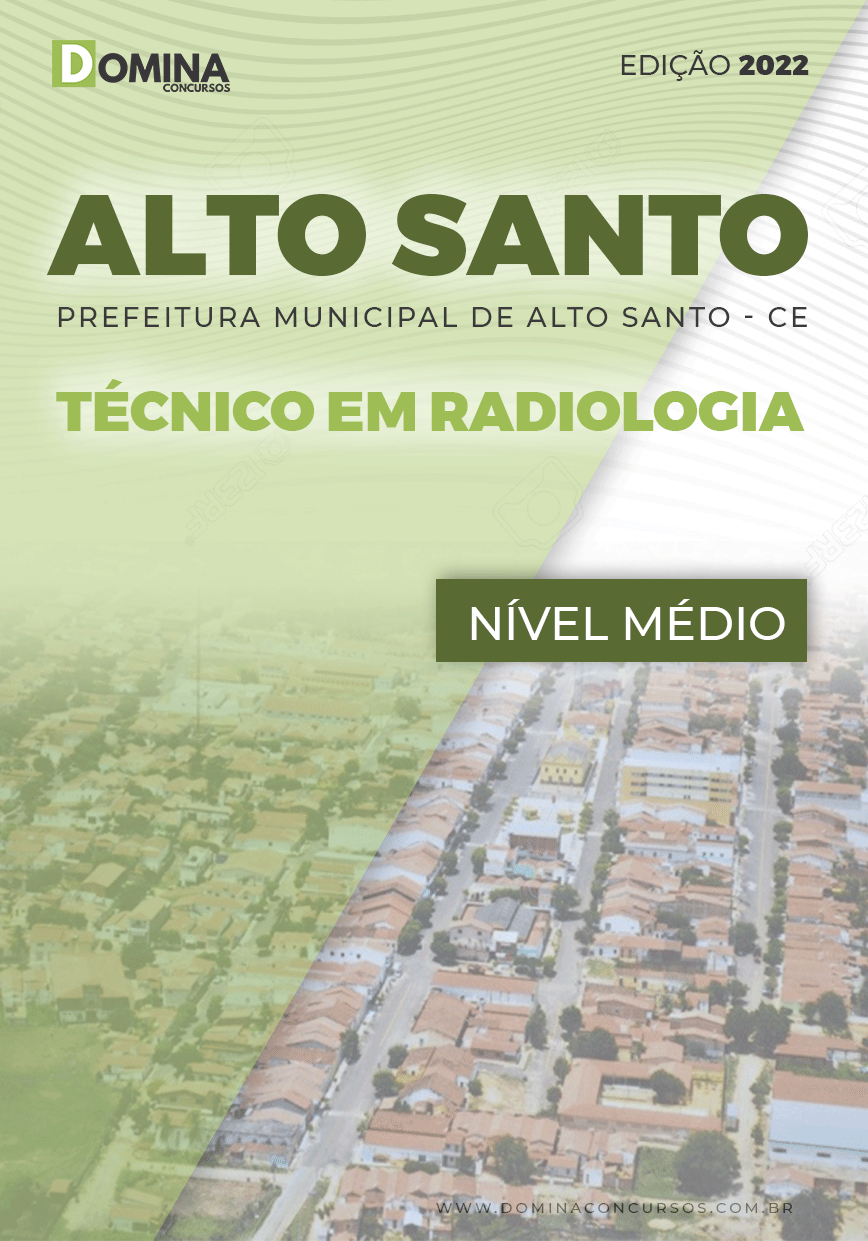Apostila Pref Alto Santo CE 2022 Técnico Radiologia