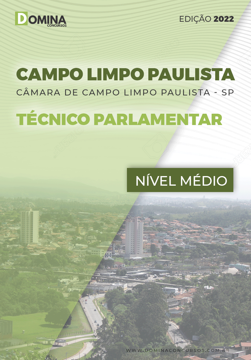 Apostila Câmara Campo Limpo Paulista SP 2022 Técnico Parlamentar