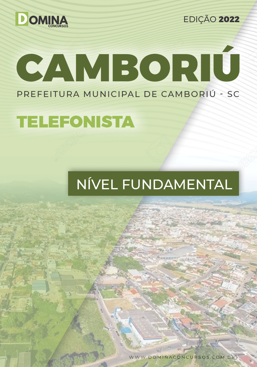 Apostila Digital Concurso Pref Camboriú SC 2022 Telefonista