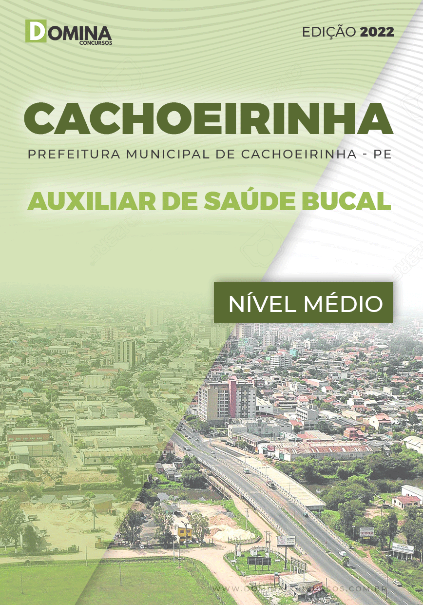 Apostila Pref Cachoeirinha PE 2022 Auxiliar Saúde Bucal