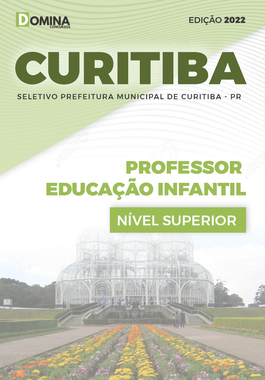 Apostila Digital Pref Curitiba PR 2022 Professor Educação Infantil