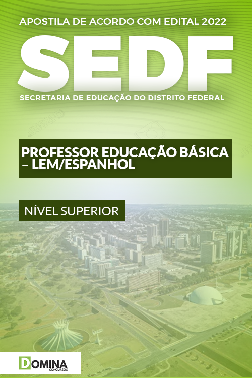 Apostila SEDF 2022 Professor Educação Básica LEM Espanhol