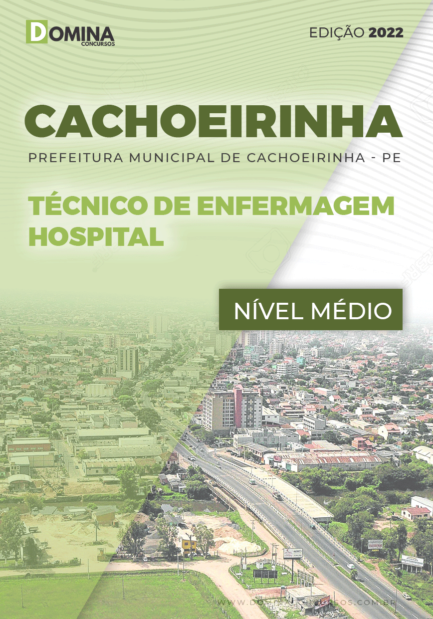 Apostila Pref Cachoeirinha PE 2022 Técnico Enfermagem Hospitalar
