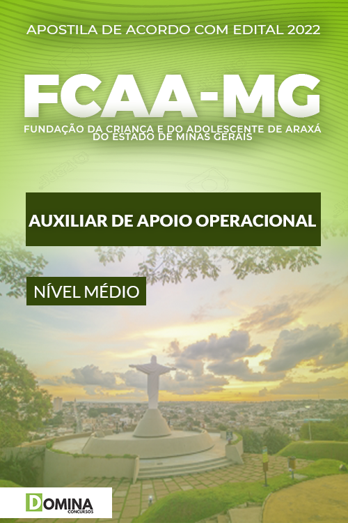 Apostila Concurso FCAA MG 2022 Auxiliar Apoio Operacional