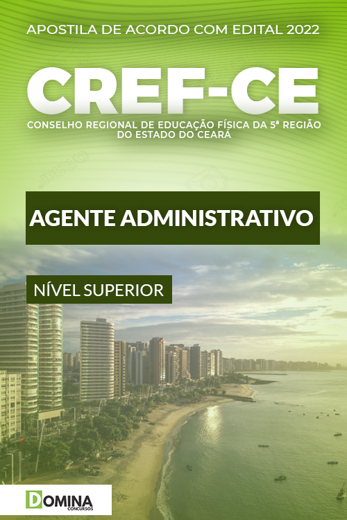 Apostila Concurso CREF CE 2022 Agente Administrativo