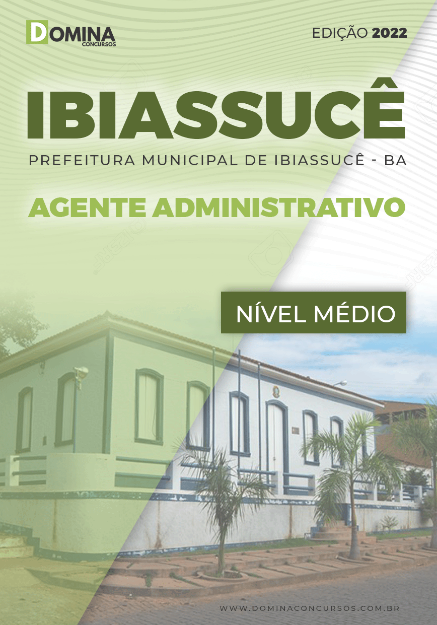 Apostila Pref Ibiassucê BA 2022 Agente Administrativo