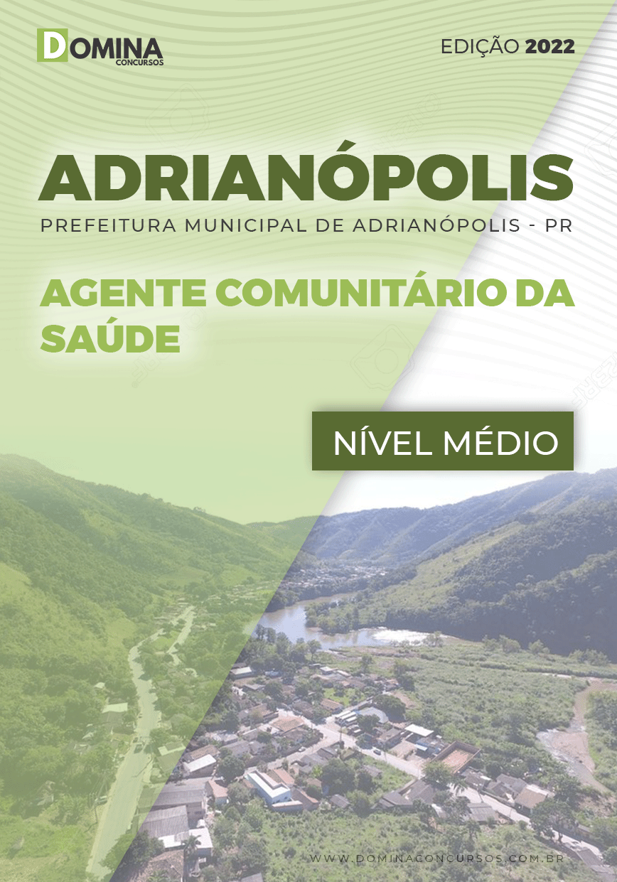 Apostila Pref Adrianópolis PR 2022 Agente Comunitário Saúde