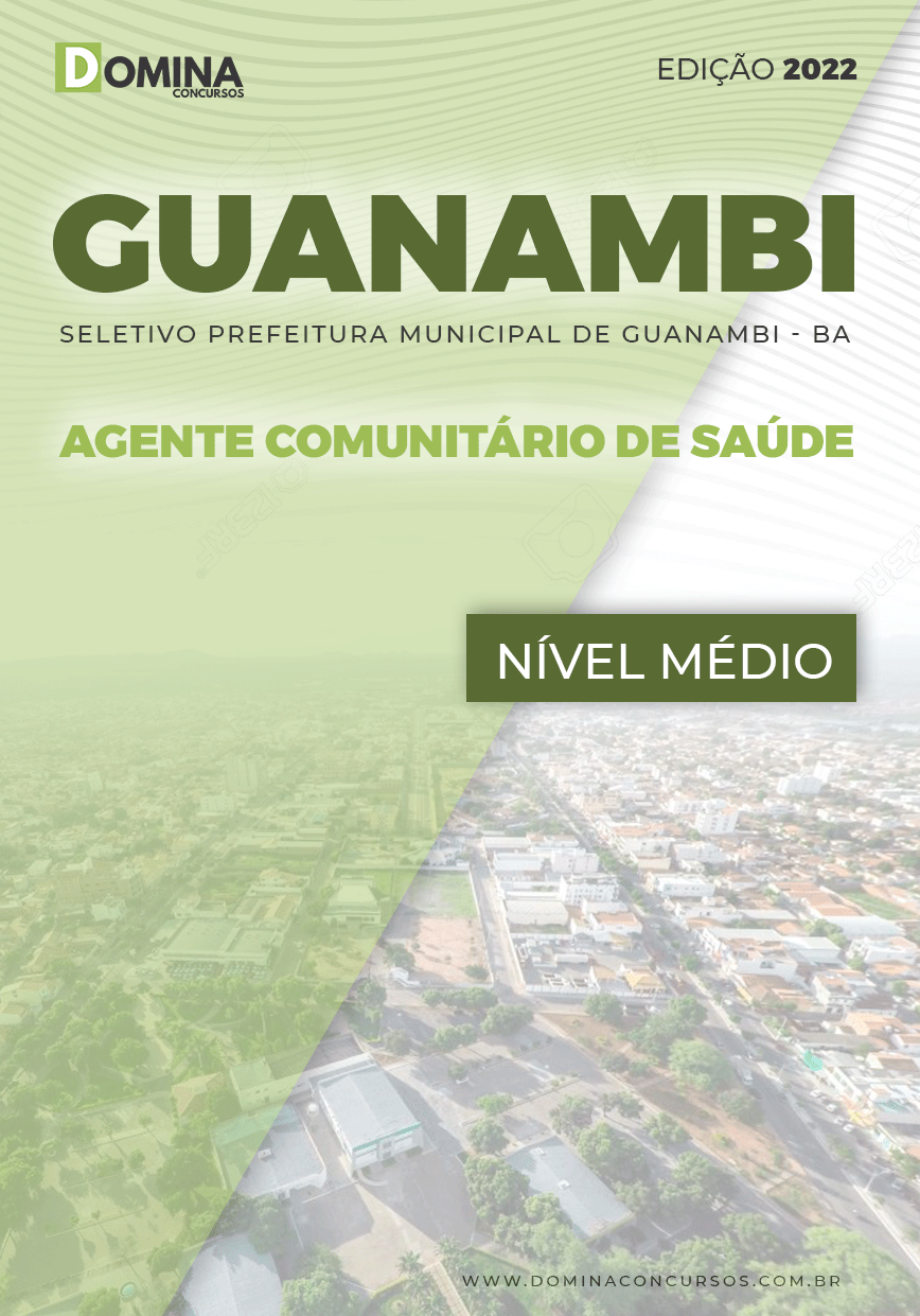 Apostila Pref Guanambi BA 2022 Agente Comunitário de Saúde
