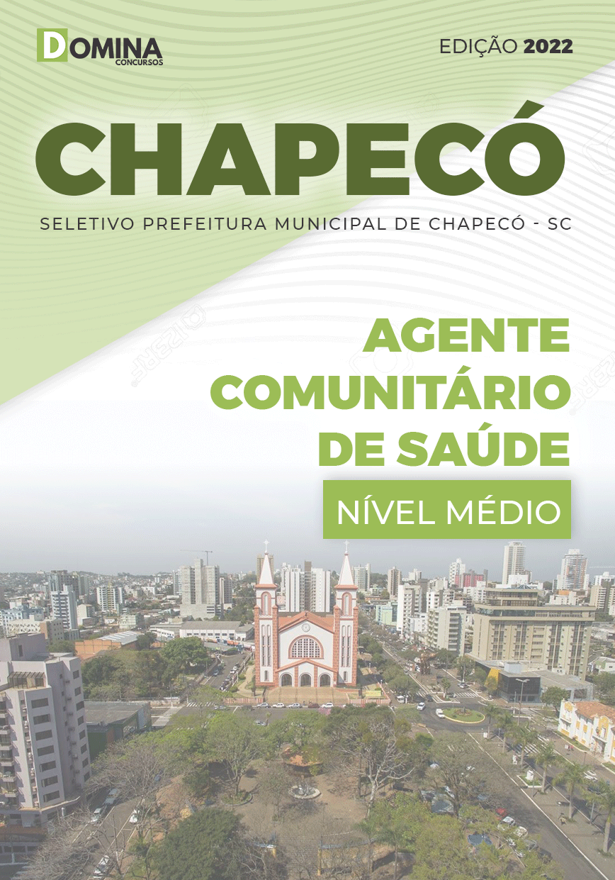 Apostila Pref Chapecó SC 2022 Agente Comunitário Saúde