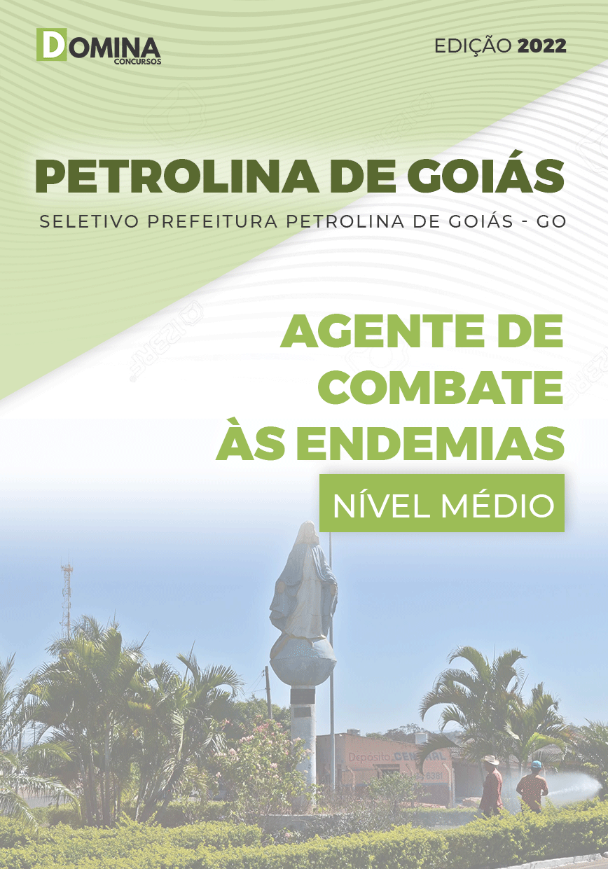 Apostila Pref Petrolina Goiás GO 2022 Agente Combate Endemias