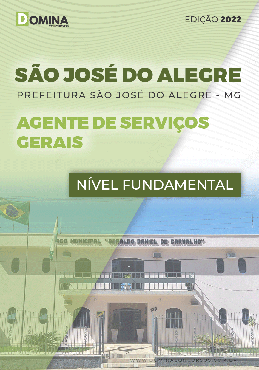 Apostila Pref São José Alegre MG 2022 Agente Serviços Gerais