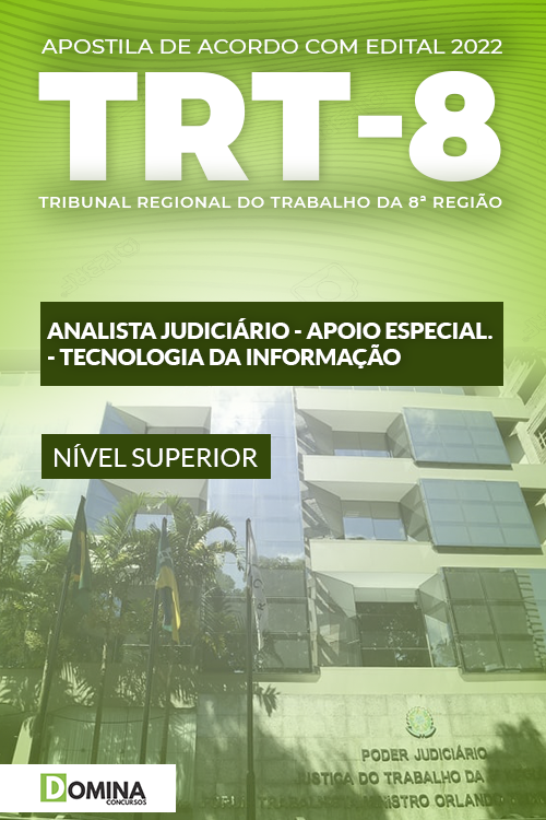 Apostila TRT 8 2022 Analista Judiciário Área Tecnologia Informação