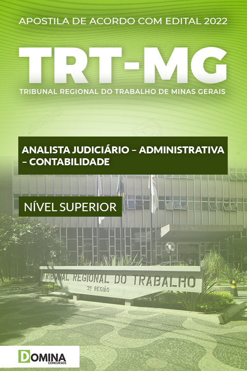 Apostila TRT MG 2022 Analista Judiciário Área Contabilidade